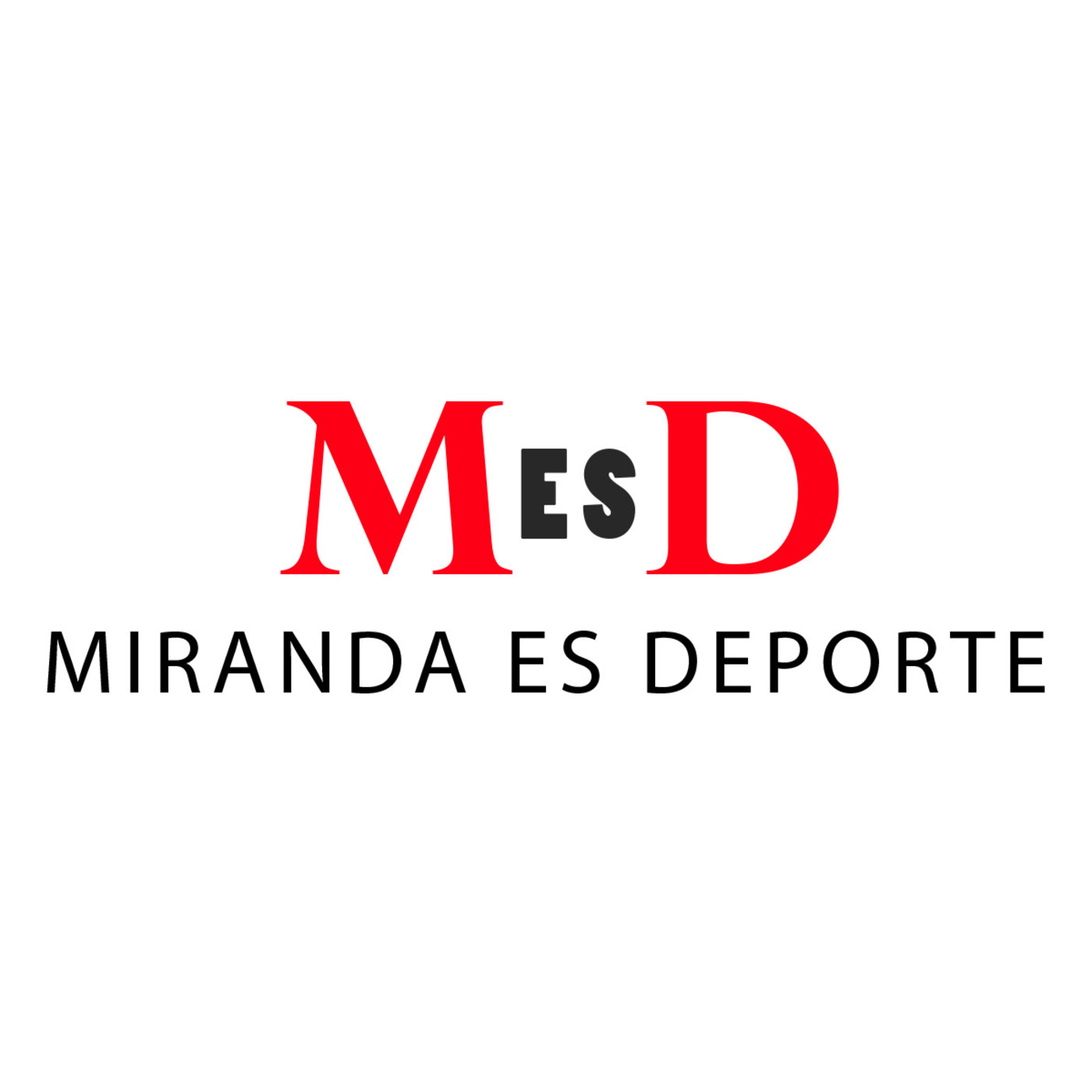 Podcast de Miranda es Deporte