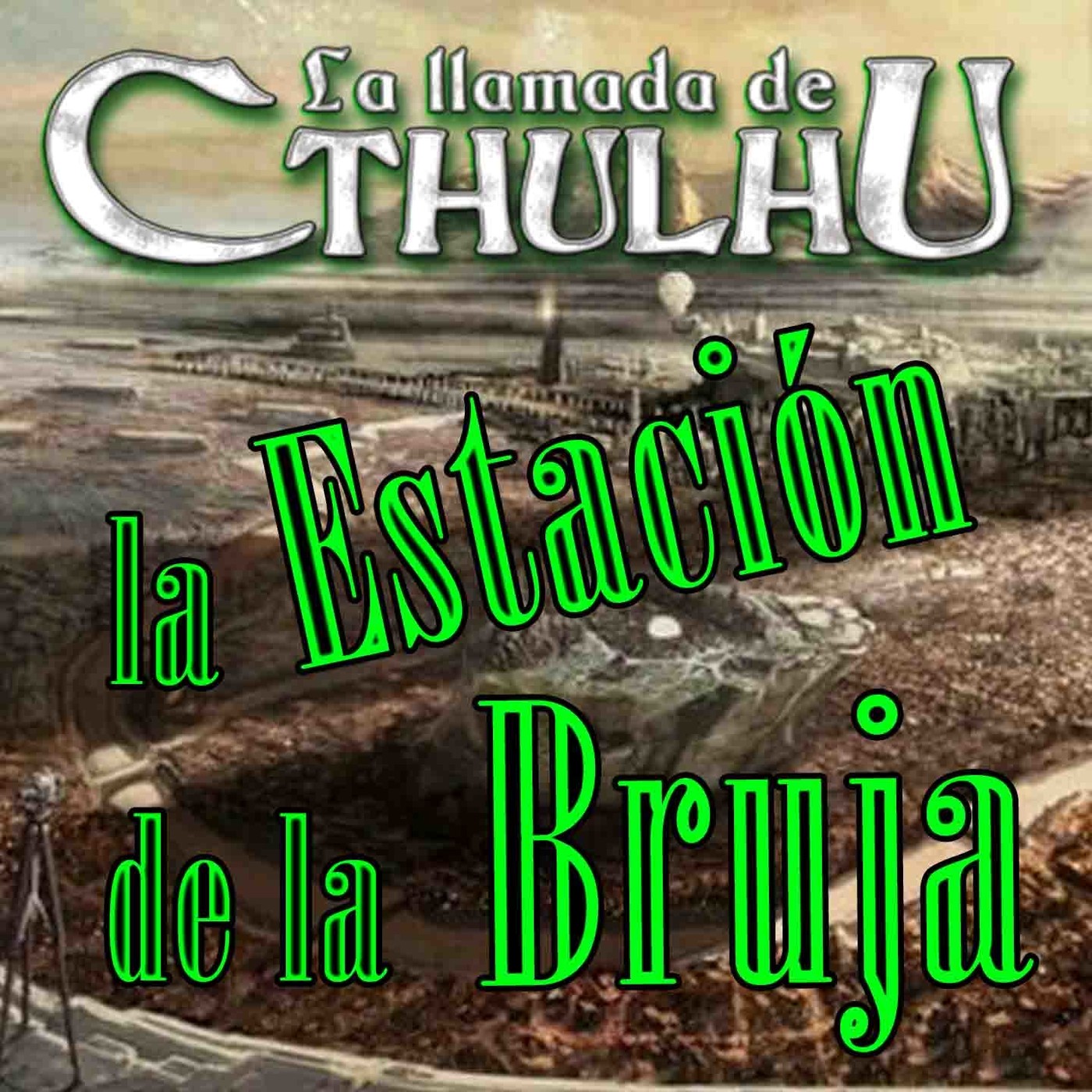 La Llamada de Cthulhu - La Estación de la Bruja 1