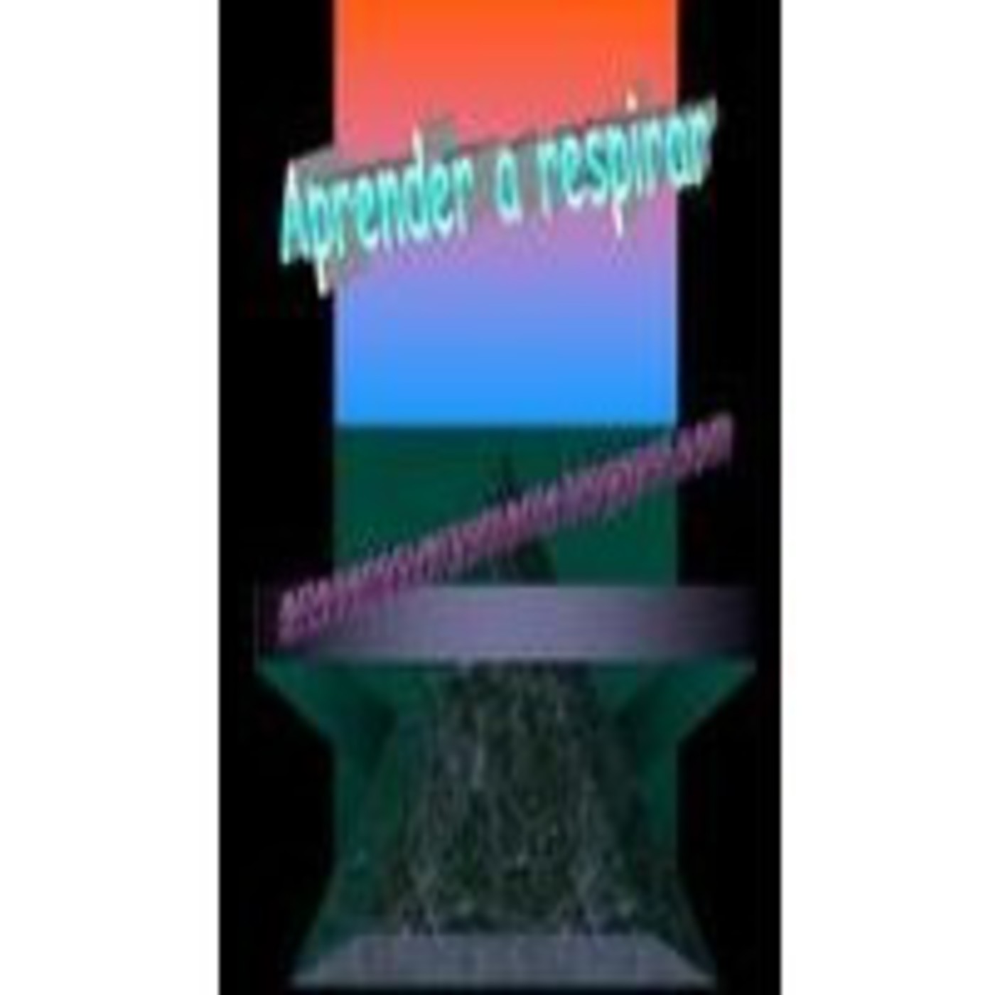 C Aprender a respirar episode artwork