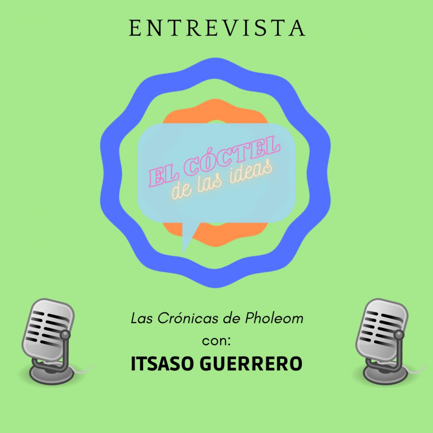 EL CÓCTEL de las Ideas (Podcast)