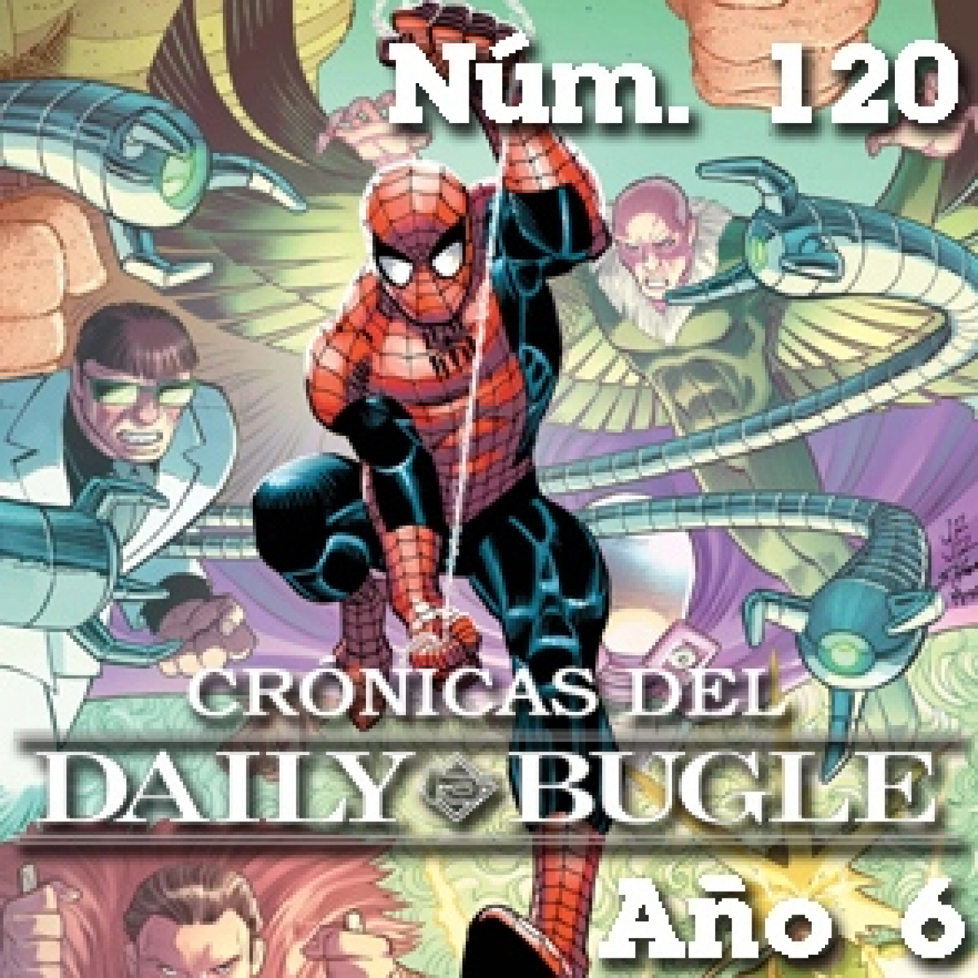 Crónicas del Daily Bugle 120 -900 números episode artwork