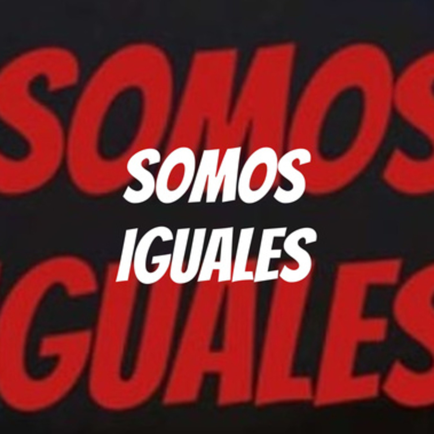 Somos Iguales