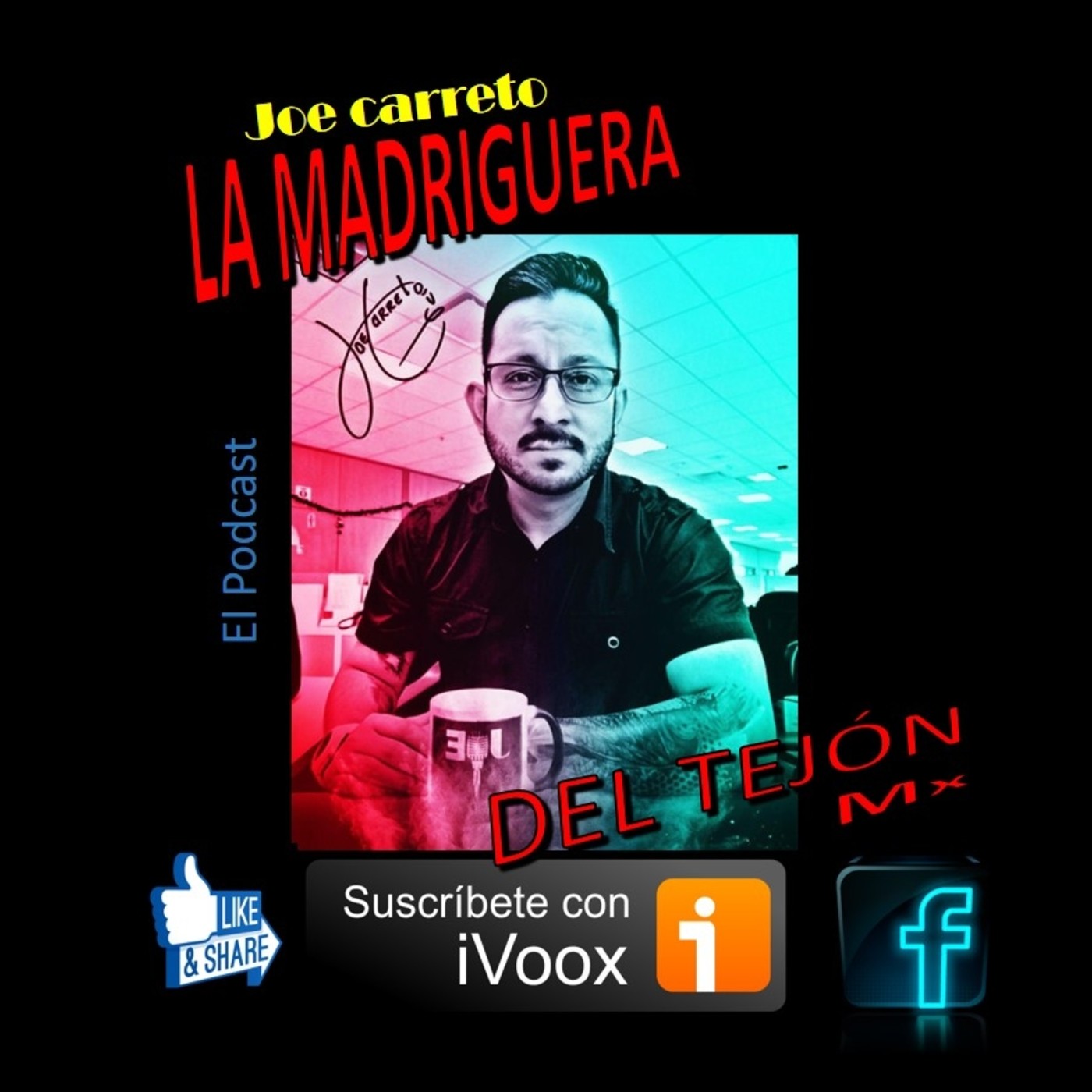 La Madriguera del Tejón Mx El Podcast