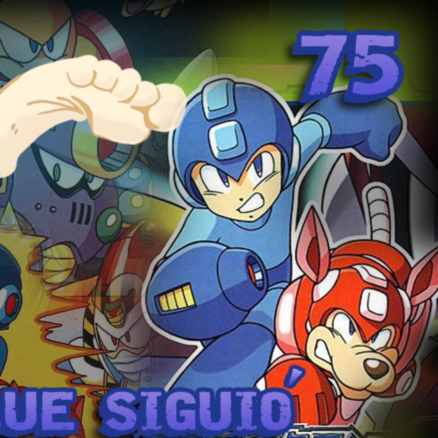Tak Tak Duken - 75 - Rockman - Lo que siguió - Especial Mega Man - Parte 2 episode artwork