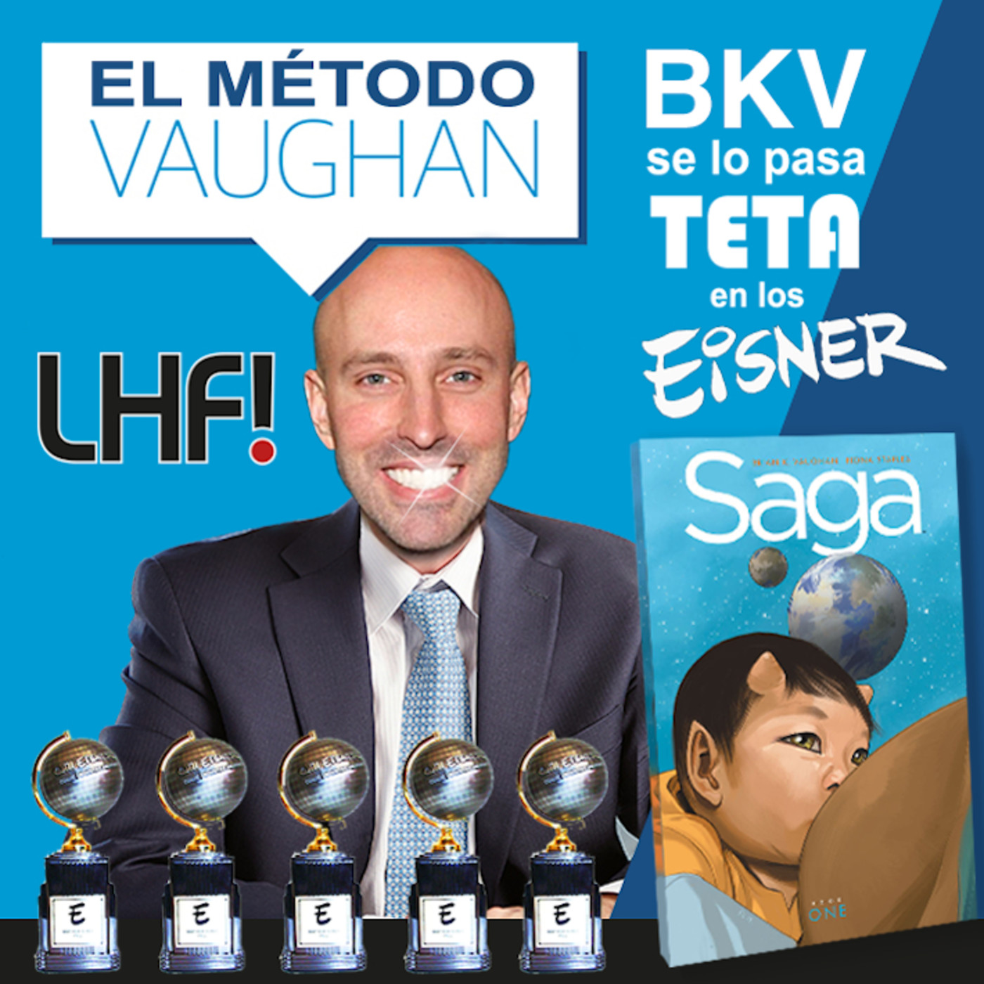 La Hora Friki - T02E12 - UbreBot: Comic-Con, Eisner y el método Vaughan