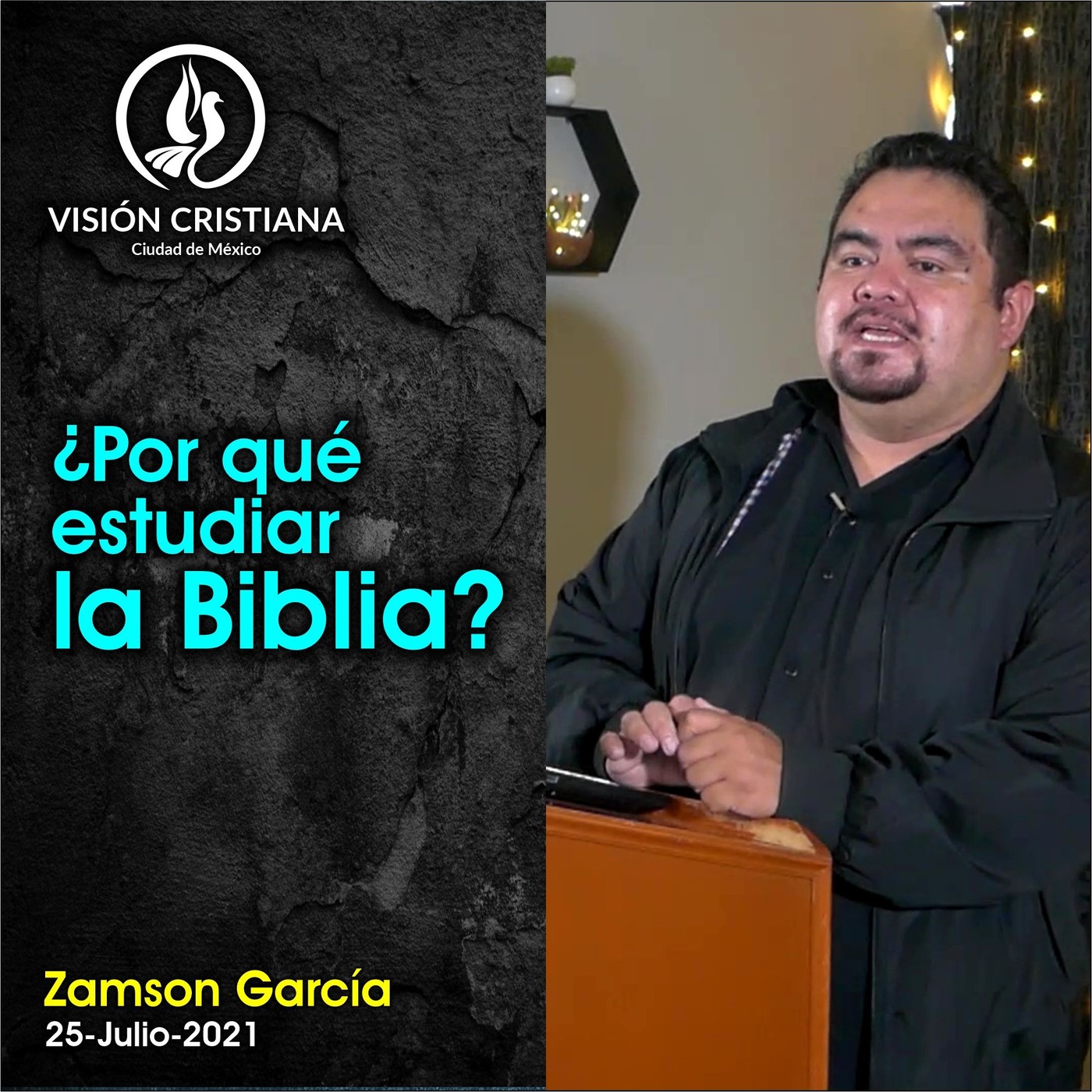 Vision Cristiana CDMX - Predicaciones - Domingos