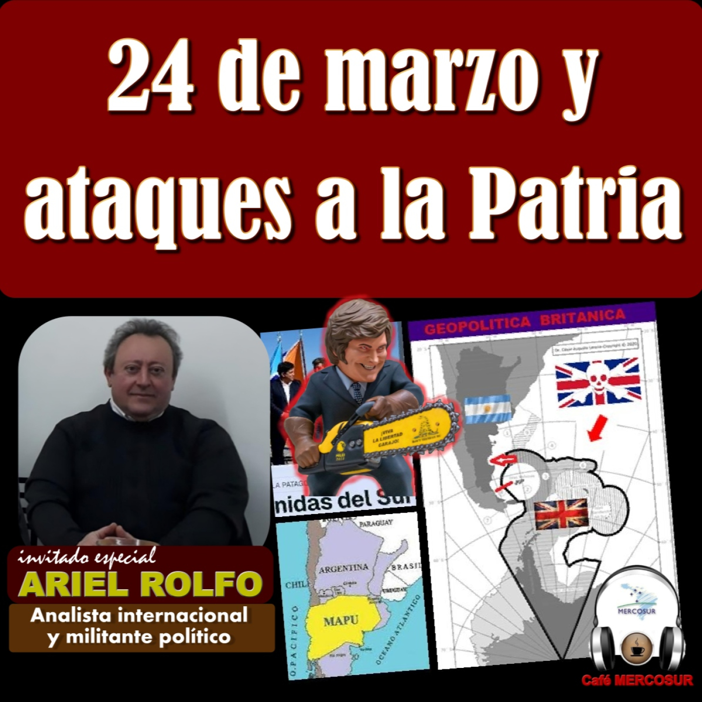 24 de marzo y ataques a la Argentina