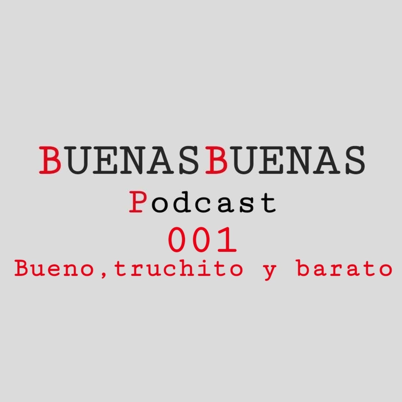 Buenas Buenas Podcast