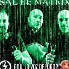 El Matrix del 78 entra en pánico