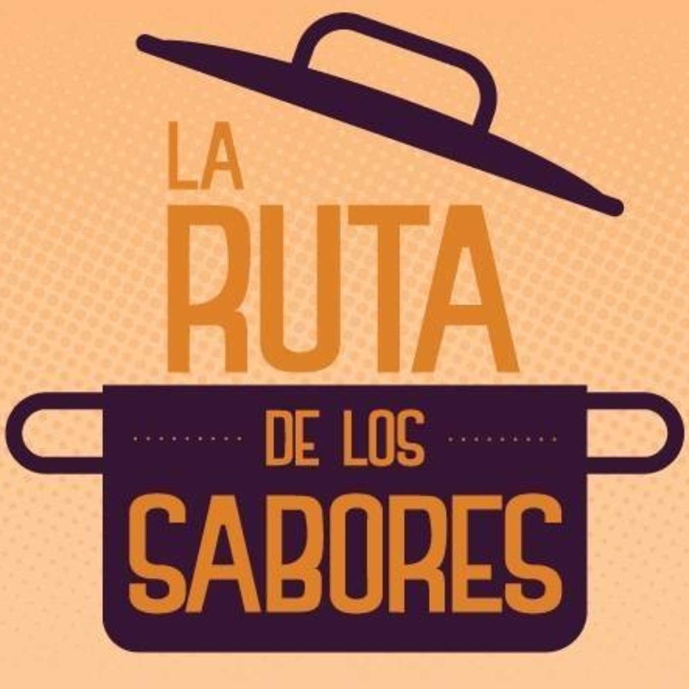 Podcast La Ruta De Los Sabores