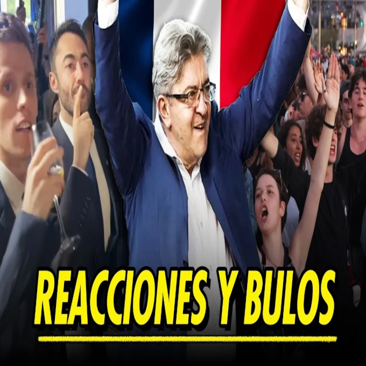 ¡NO PASARON! REACCIONES Y BULOS TRAS LA VICTORIA DE LA IZQUIERDA EN FRANCIA