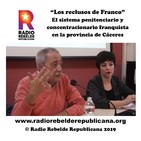 “Los reclusos de Franco” El sistema penitenciario y concentracionario franquista en la provincia de Cáceres