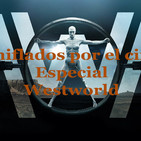 Especial Westworld (Progama completo)