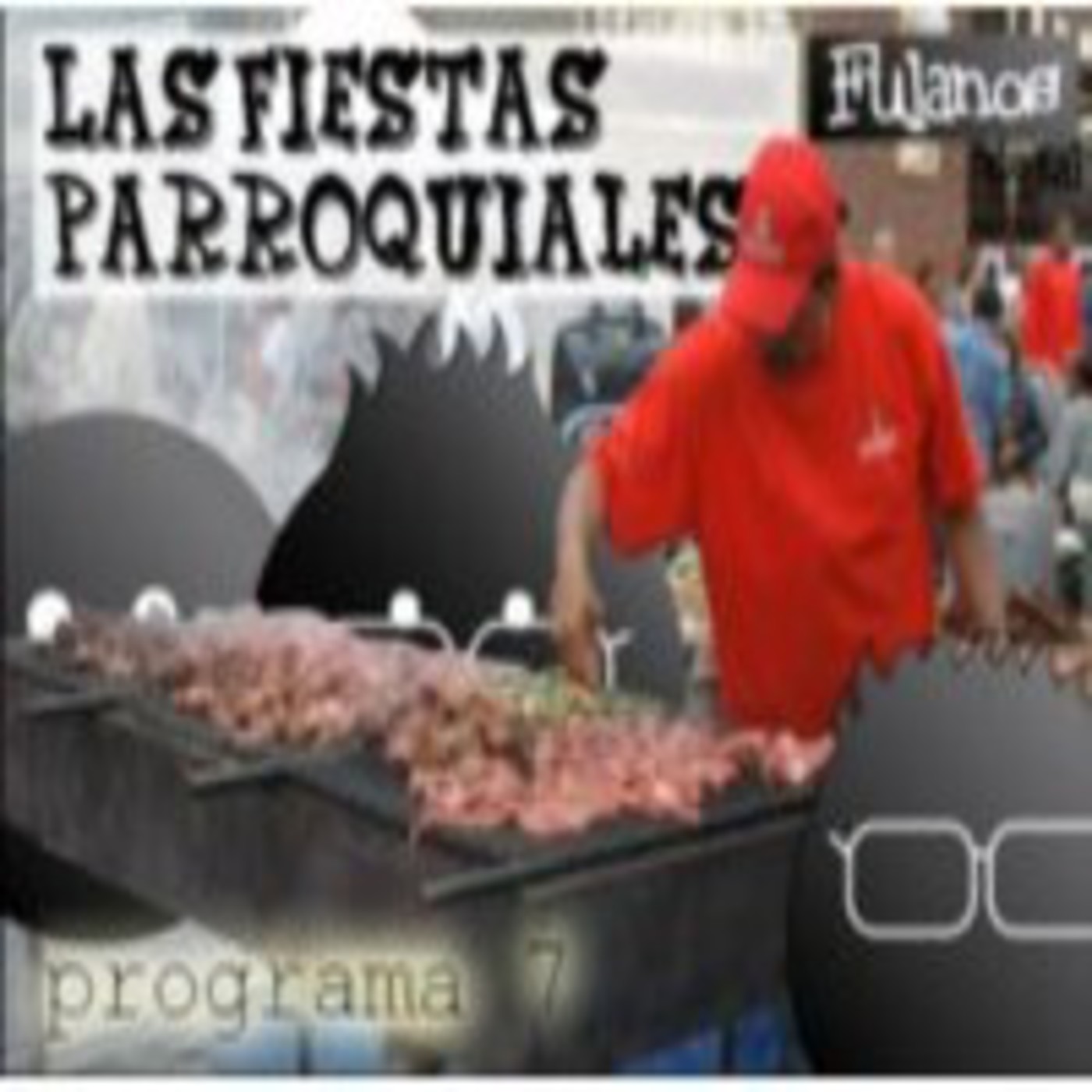 Fulanos de tal (PODCAST)