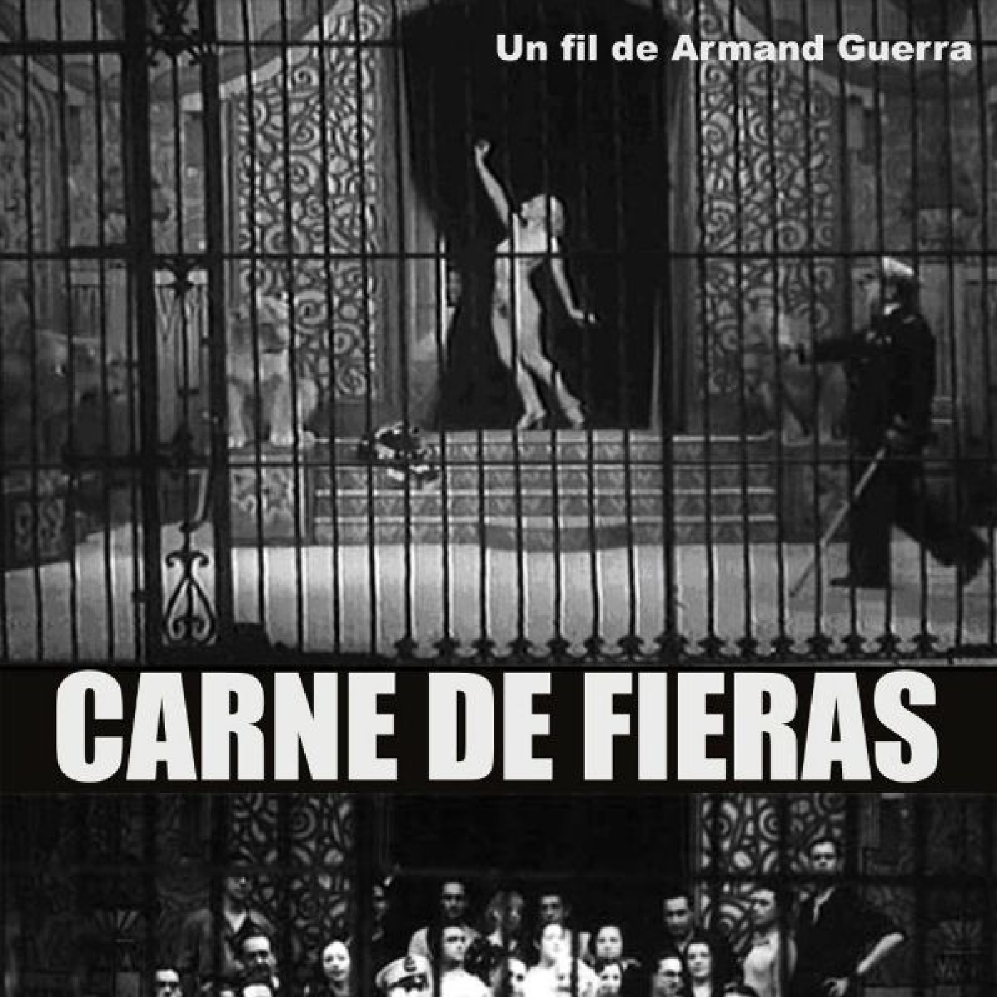   CRÍTICA | CARNE DE FIERAS (1936) - ARMAND GUERRA episode artwork