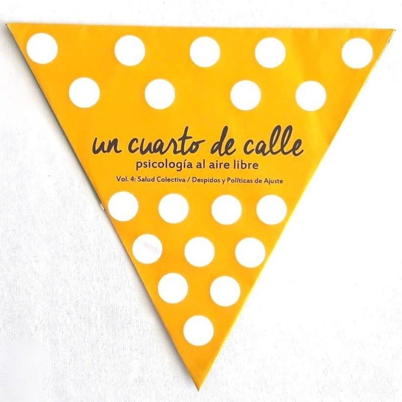 Un Cuarto de Calle: psicología al aire libre.