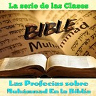 Clase 40, Las profecías sobre Muhámmad En la Biblia 40 171126, Sheij Qomi