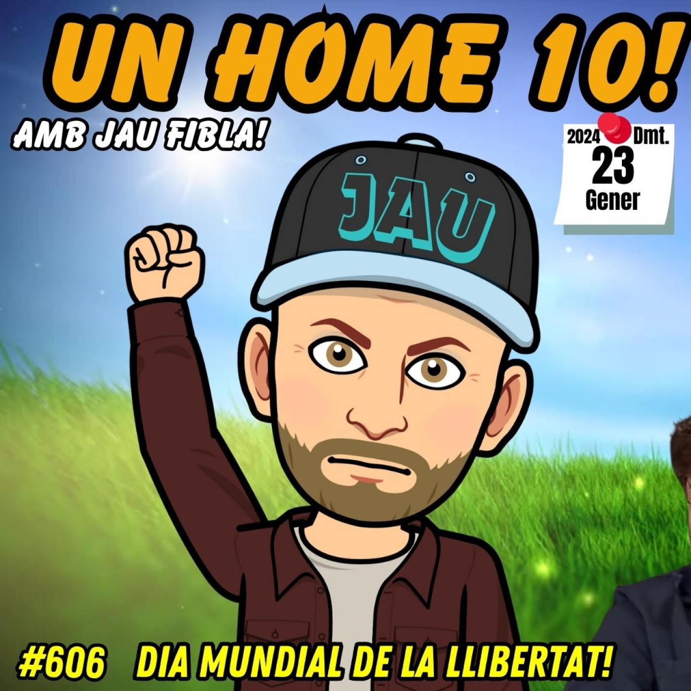 Un home 10, amb Jau Fibla