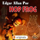 Hop-Frog (Edgar Allan Poe) Primicia | Audiolibro – Ficción Sonora