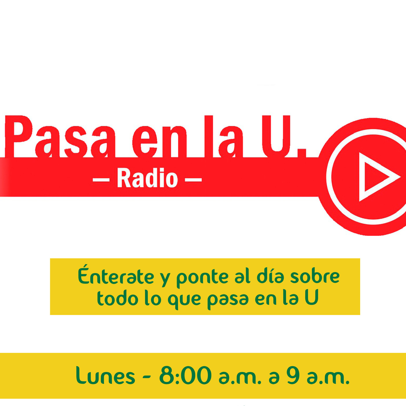 Pasa en la U