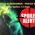 Discos de Norgannon: 008 - Opinión de los Spoilers 7.3 Argus