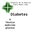 Charla DIABETES Episodio 9: Técnica de medición de glucosa