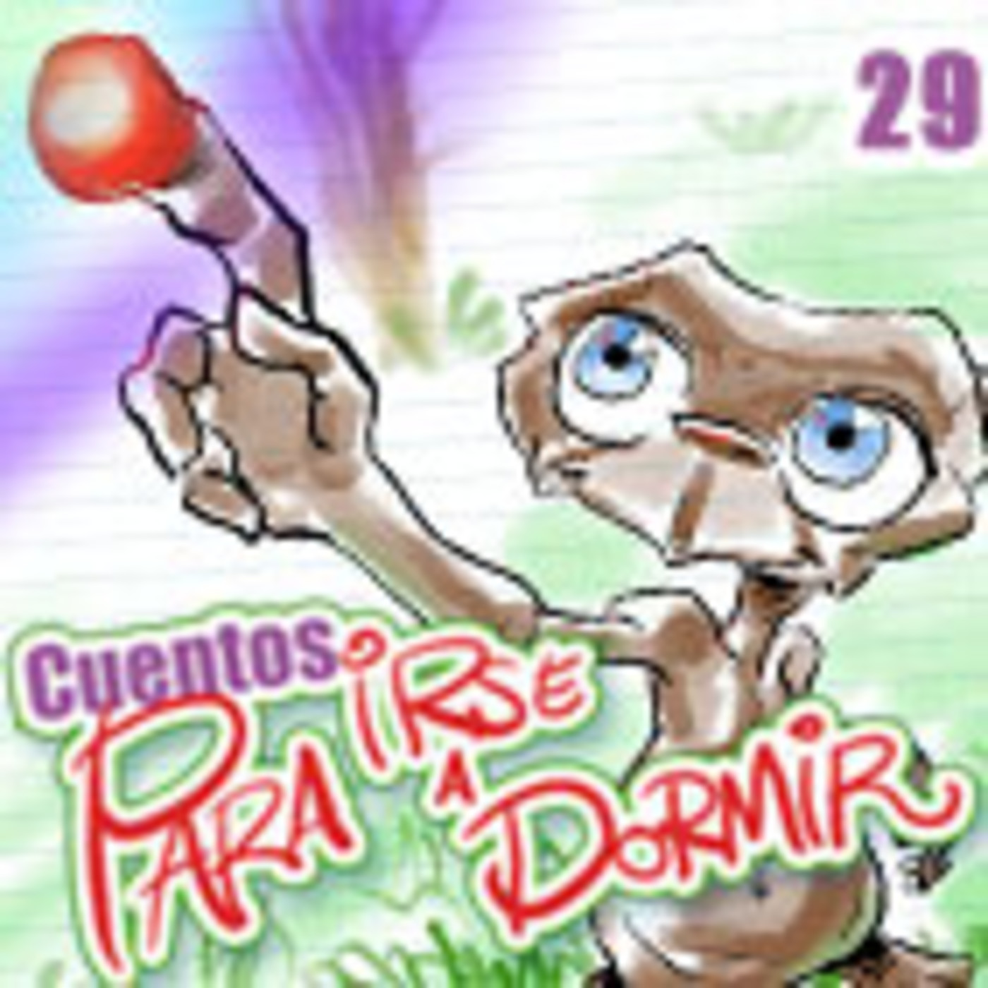 Cuentos para irse a Dormir