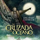 La cruzada del océano-La conquista y evangelización de América
