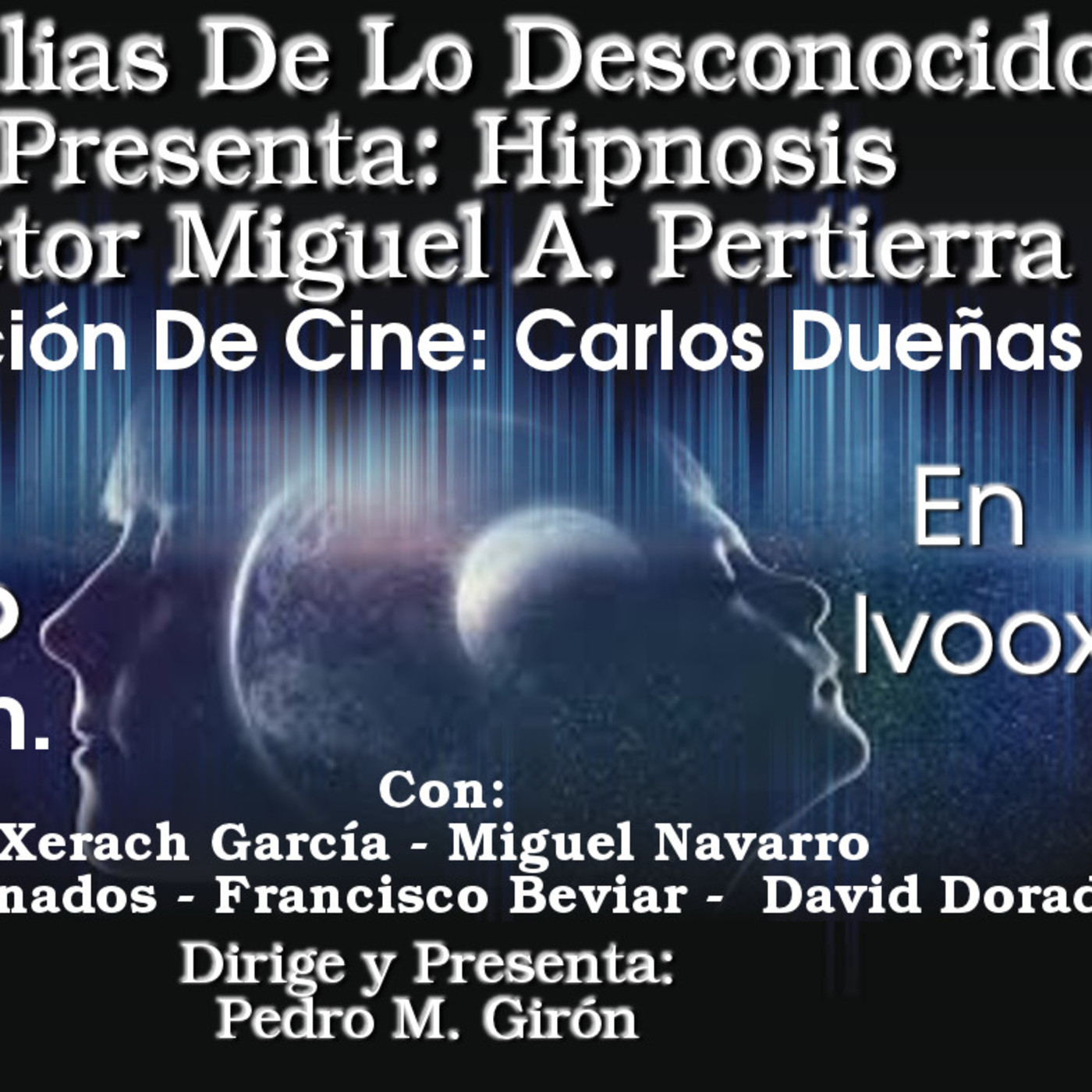 Tertulias De Lo Desconocido Podcast