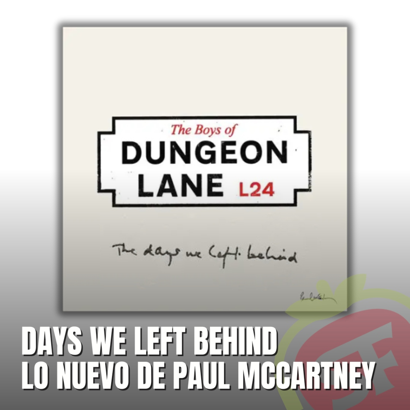 234 - Days We Left Behind. Lo nuevo de Paul McCartney. episode artwork