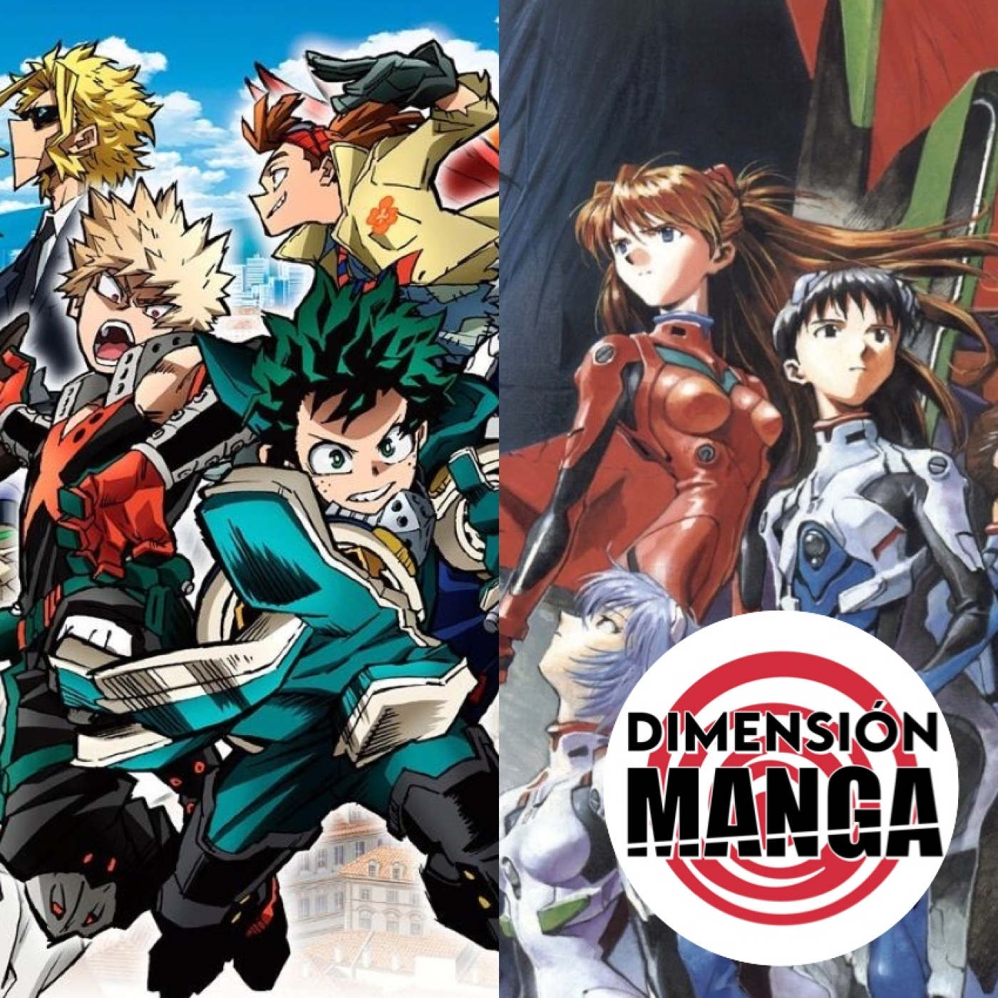 T01-E08: My Hero Academia y Evangelion