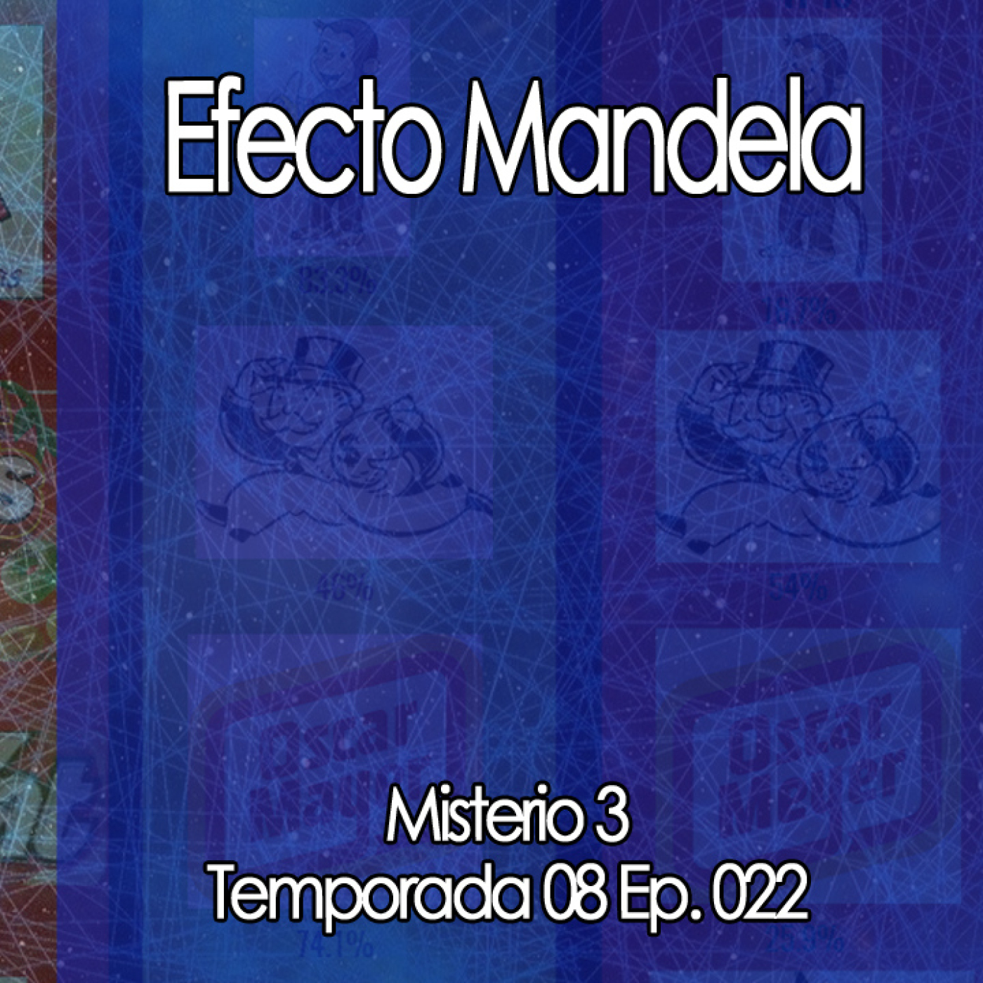 Efecto Mandela episode artwork