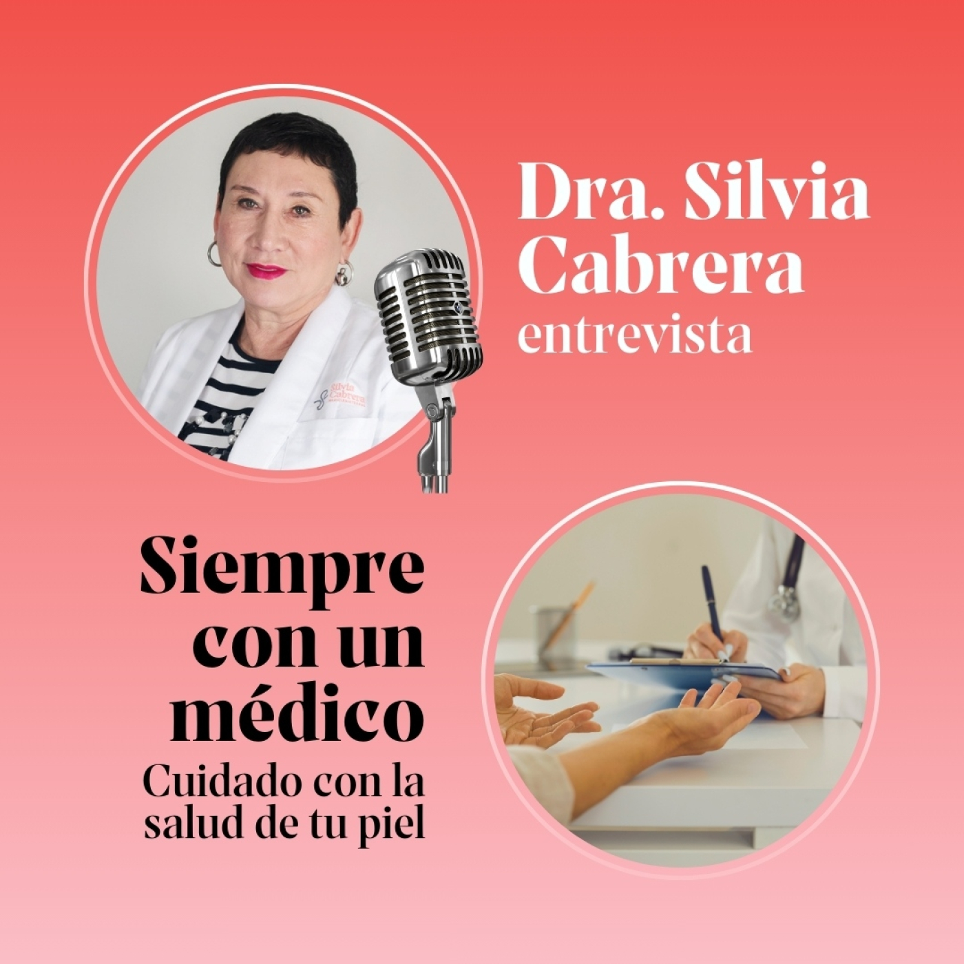 Dra. Silvia Cabrera Entrevista