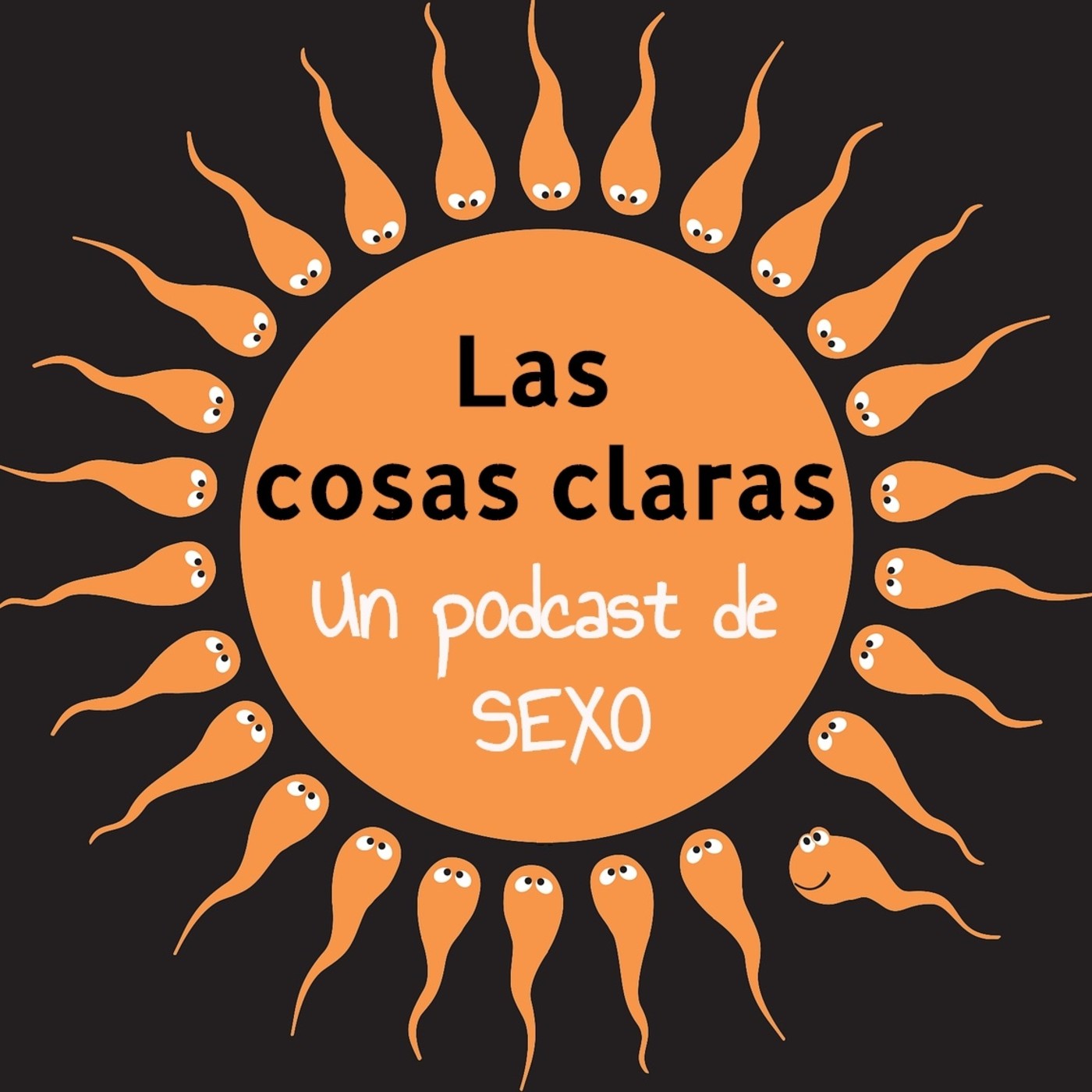 Las Cosas Claras, Un podcast de sexo