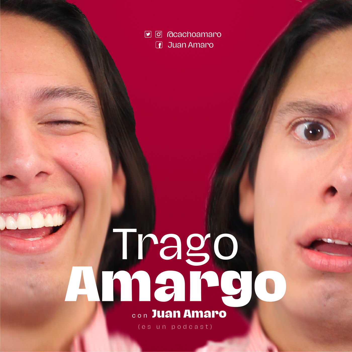 Trago Amargo con Juan Amaro