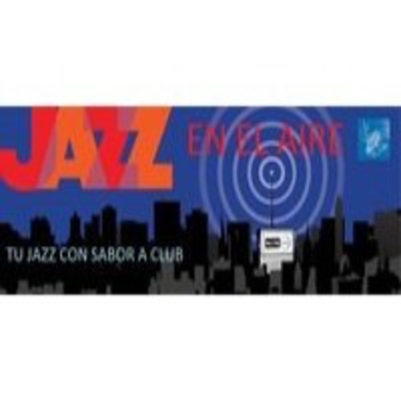 Jazzenelaire prog.nº 310 130805 VARIOS TU JAZZ CON SABOR A VERANO episode artwork