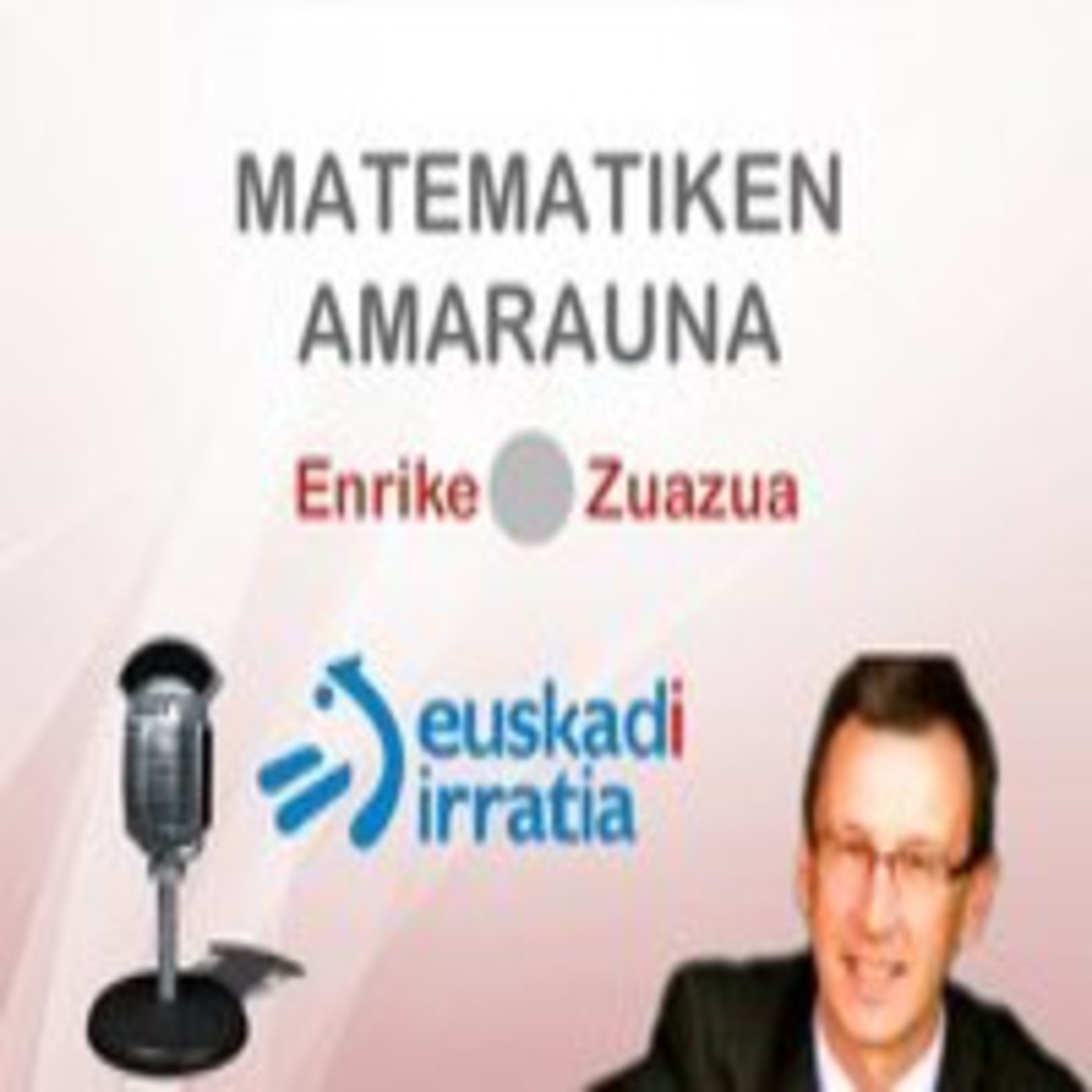 29-jul-2009 AMARAUNA: Ordenagailuak eta matematika episode artwork