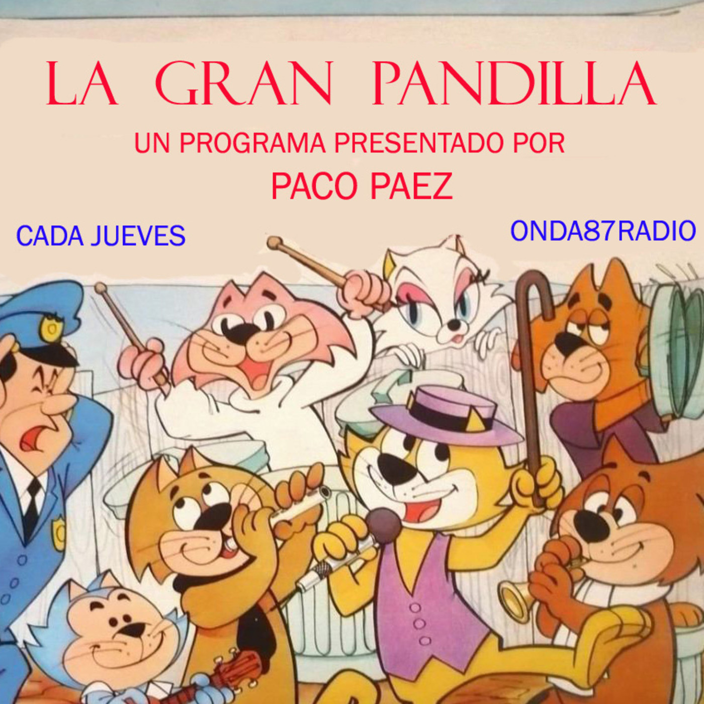 Podcast LA GRAN PANDILLA