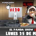 PANDA SHOW Ep. 120 LUNES 25 DE MARZO 2019