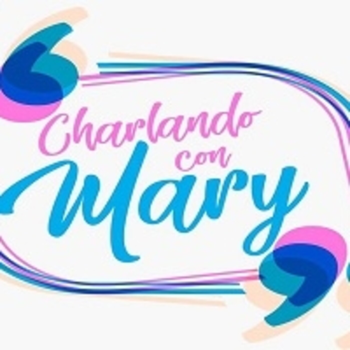 Charlando con Mary 181221 p168 episode artwork