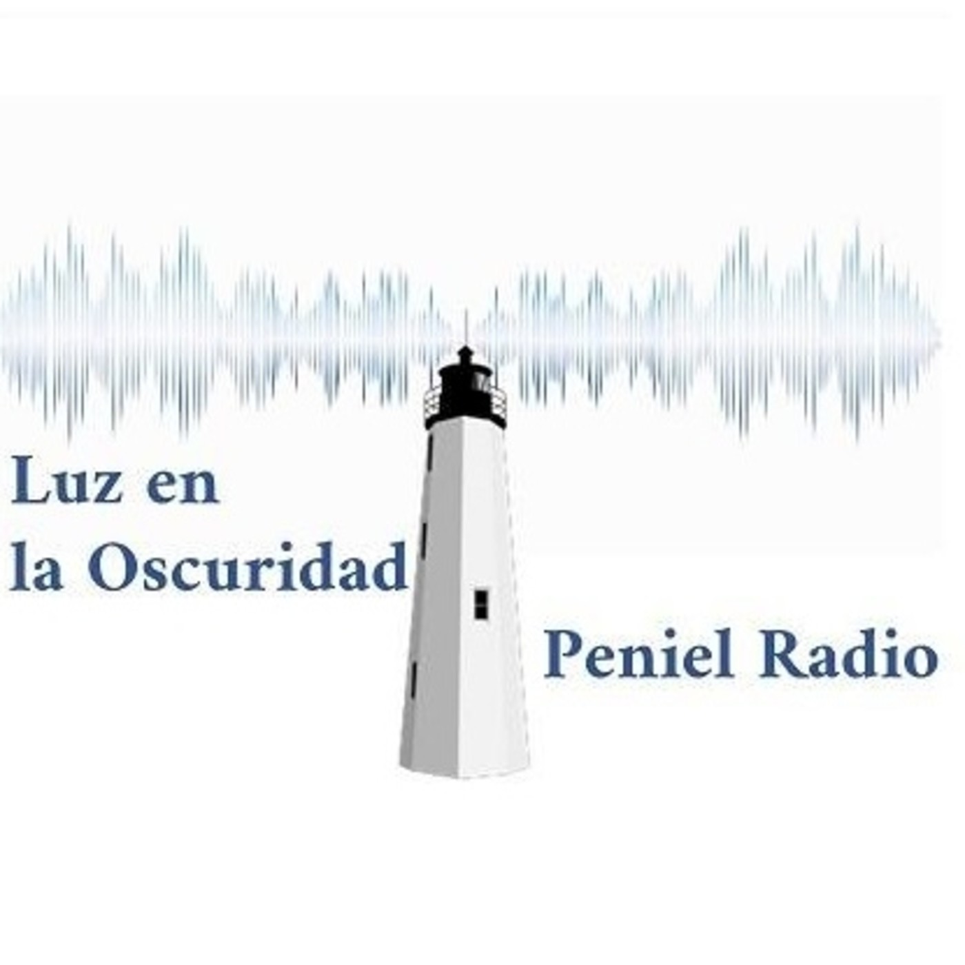 Podcast Luz en la Oscuridad Peniel Radio