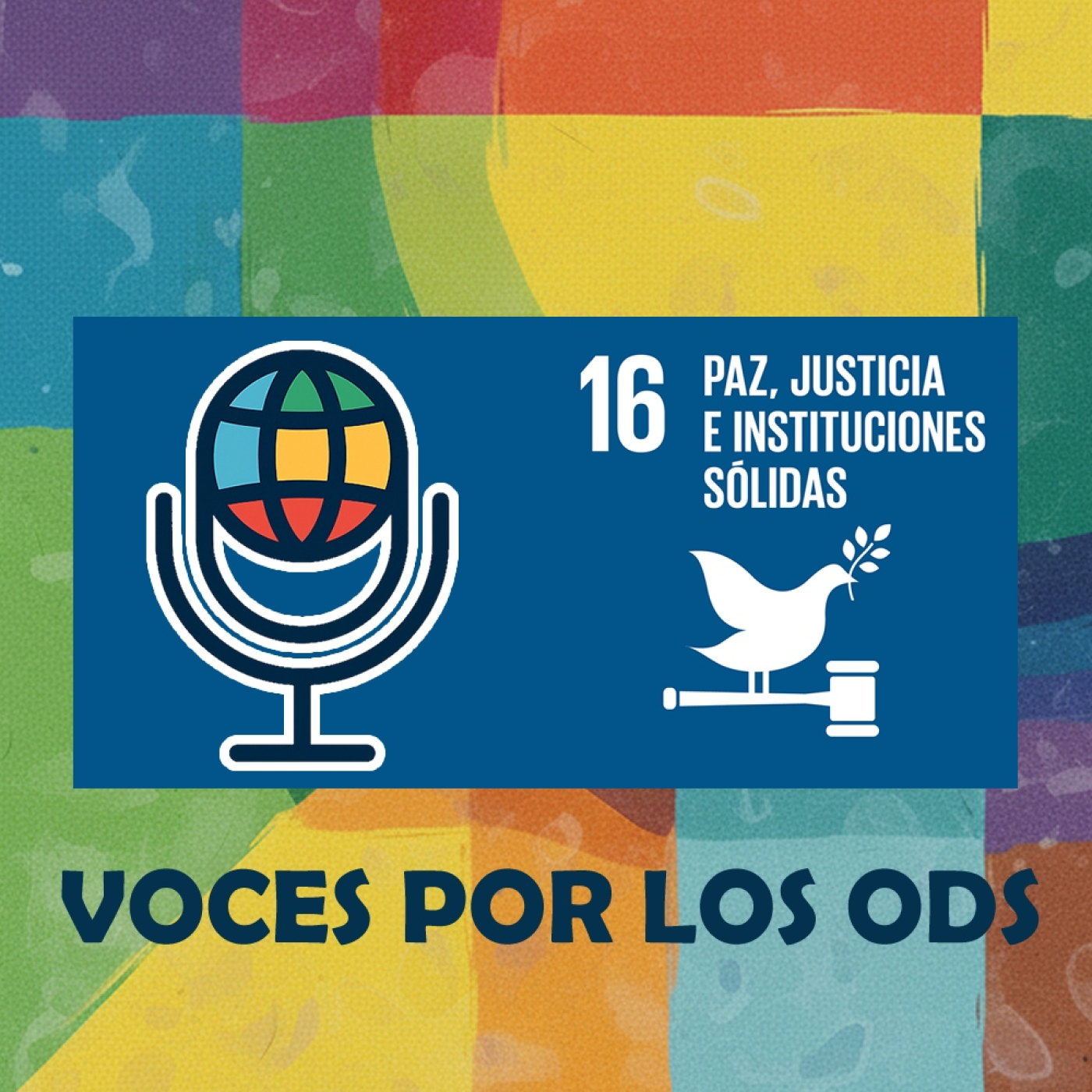 Voces por los ODS 25 - ODS nº16 episode artwork