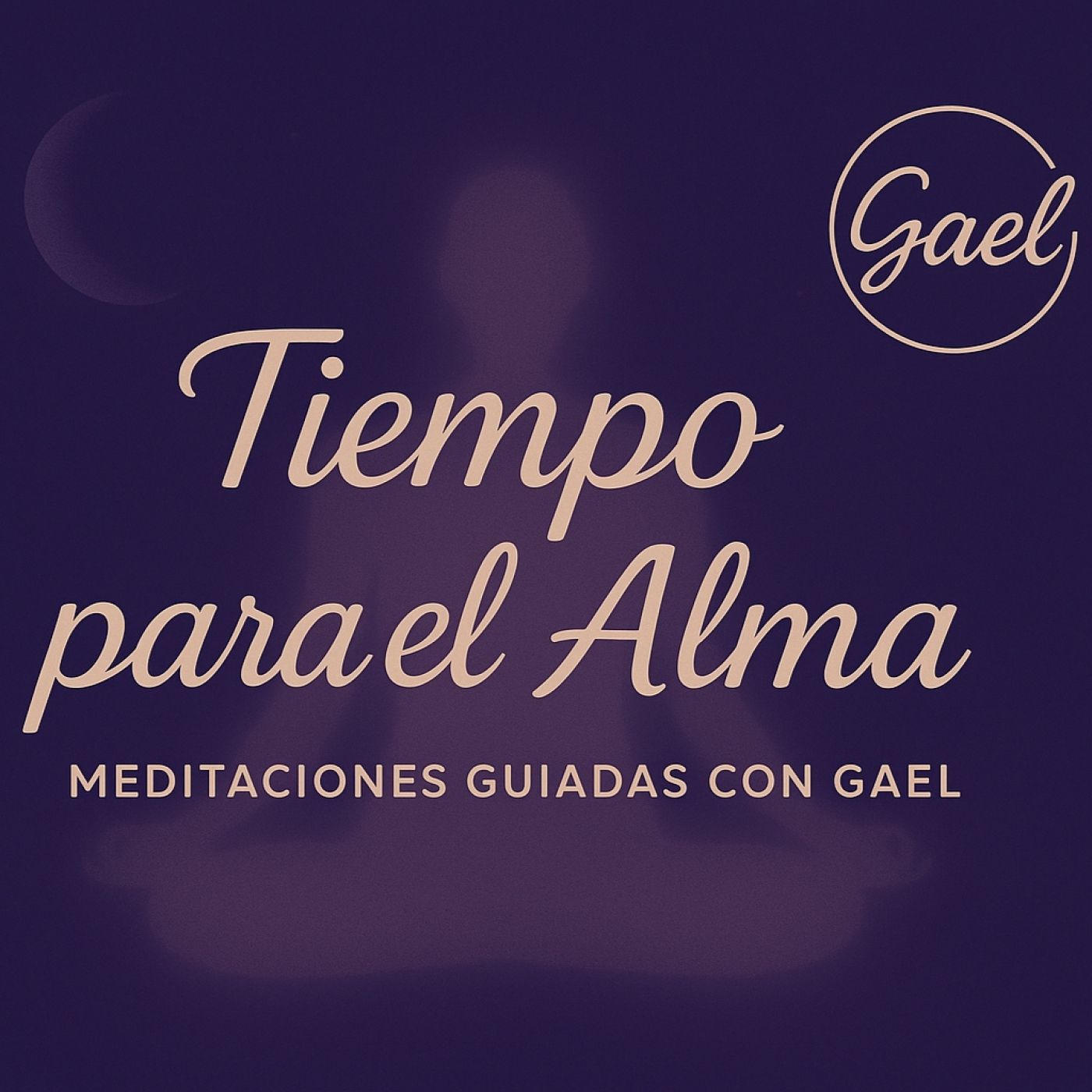 Meditaciones con Gael