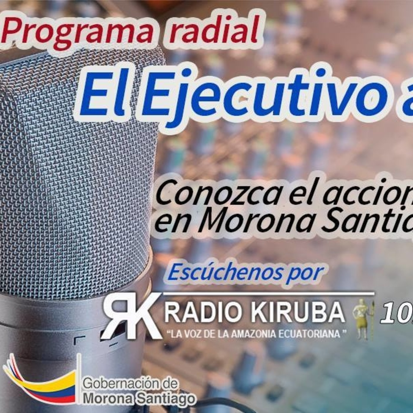 Podcast Gobernacion Morona Santiago