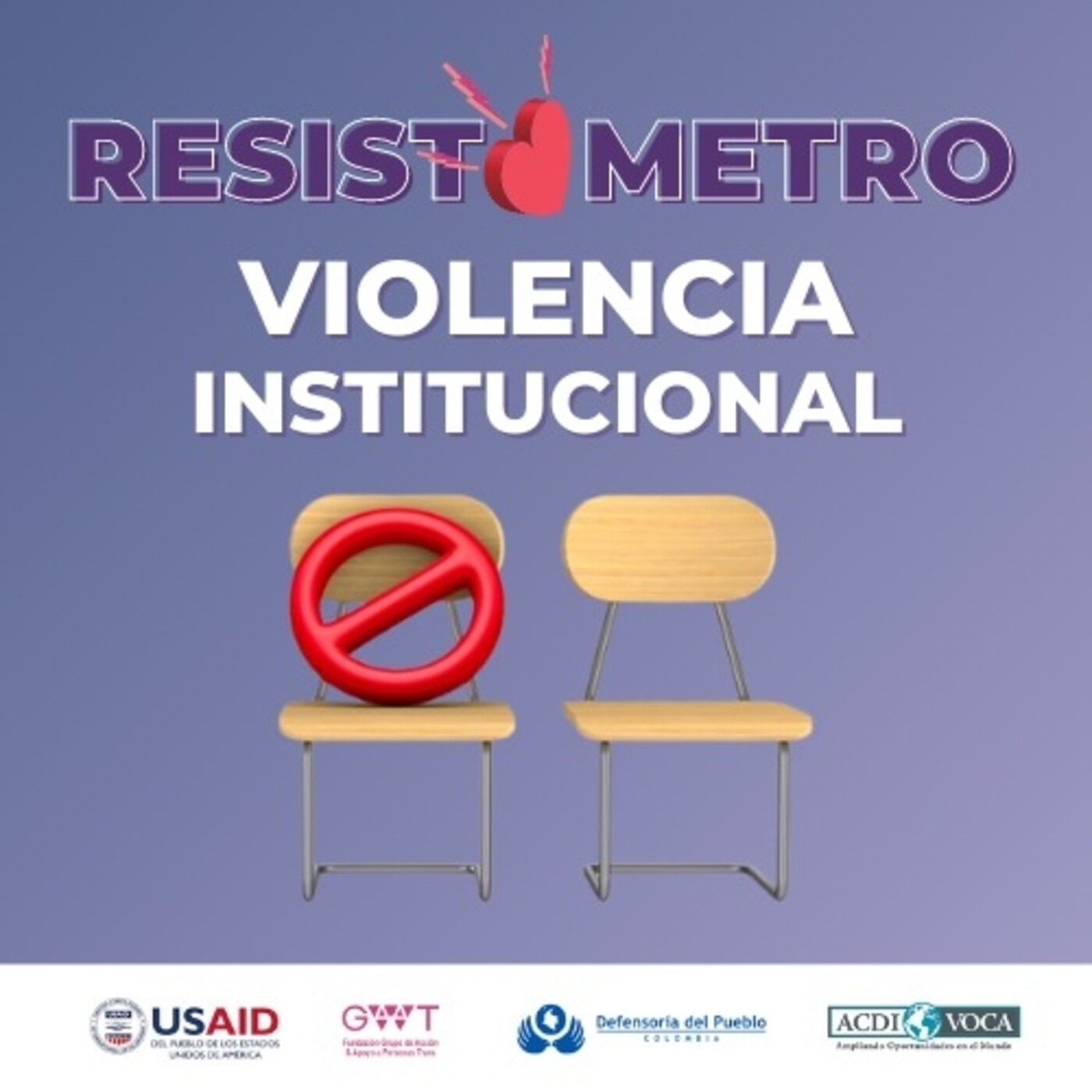 #4: Resistómetro: Violencia Instutucional