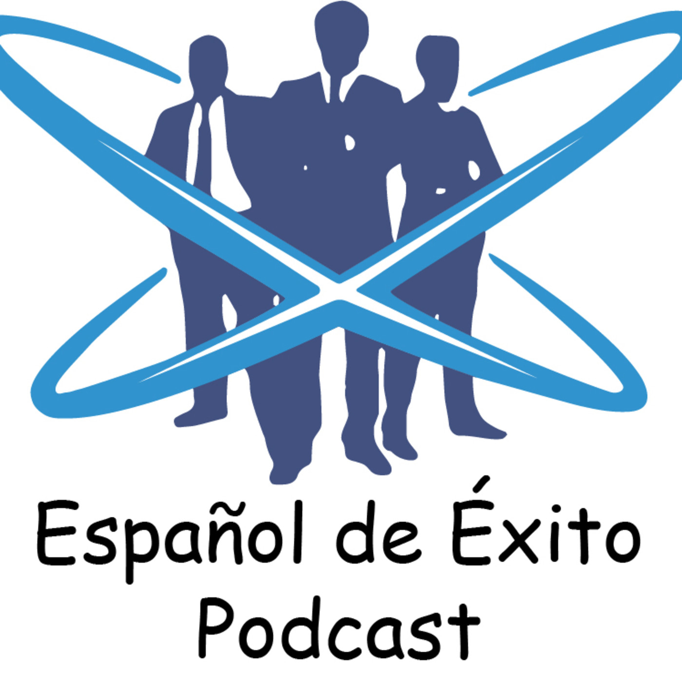 Español de Exito Podcast.