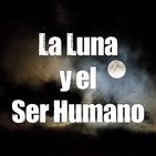 Astrobitácora - 1x10 - La Luna y el ser humano