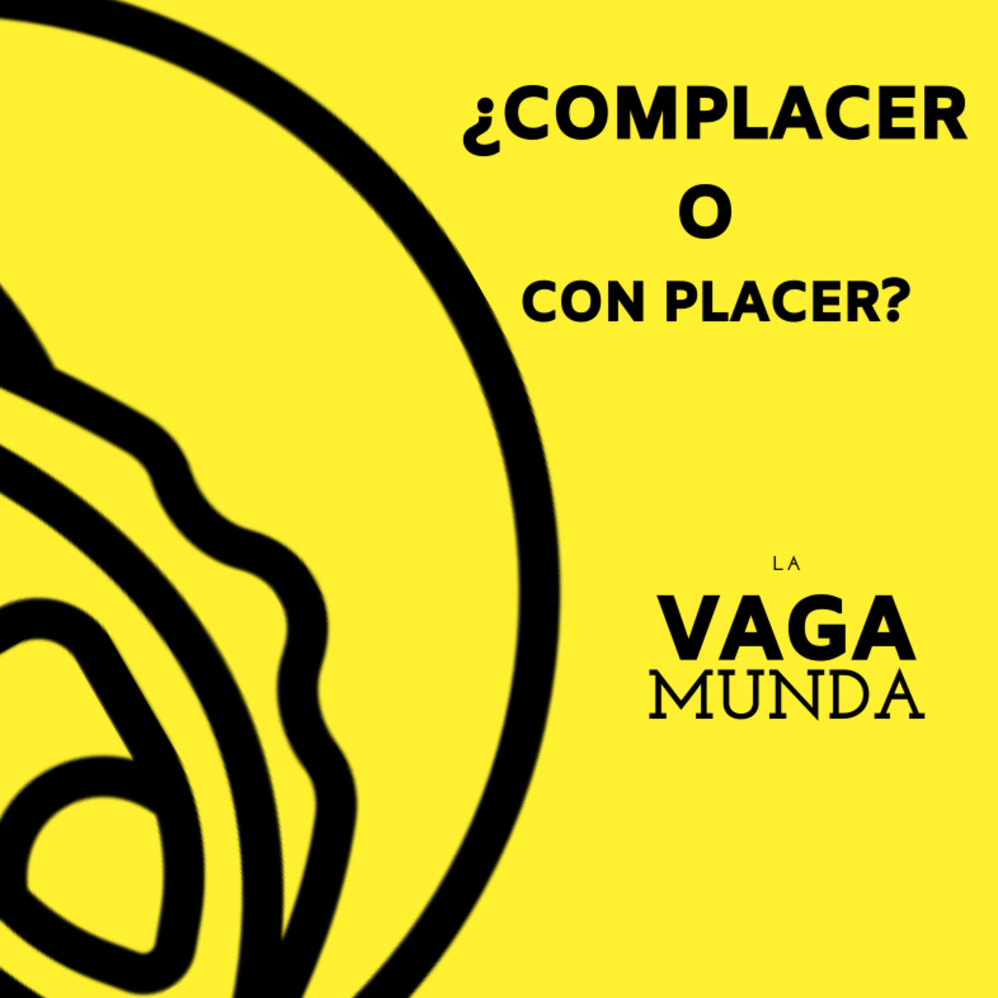 ¿Complacer o con placer?