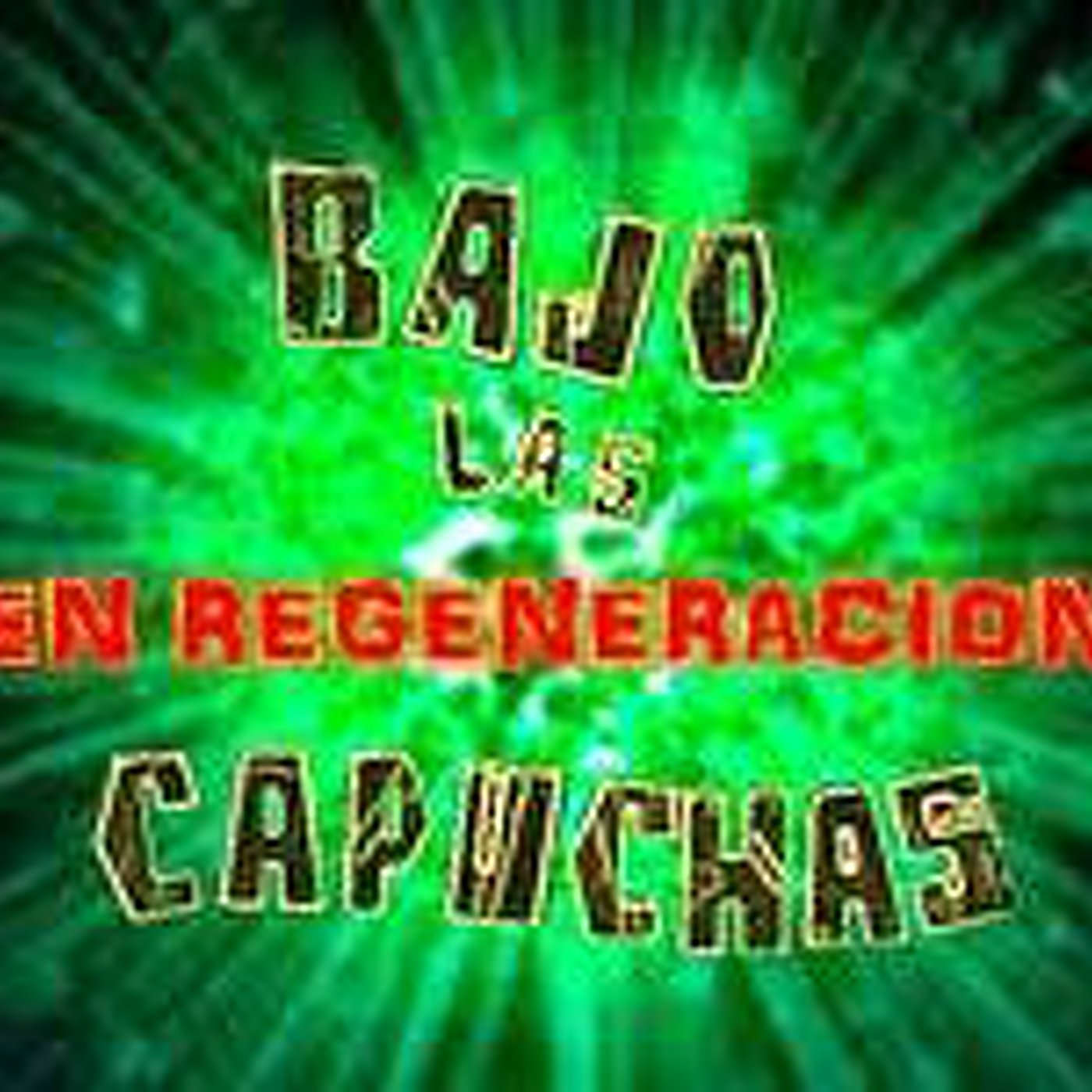 Bajo las Capuchas RGX 01 episode artwork