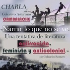 'Narrar lo que no se ve' Eduardo Romero. Colectivo Cambalache